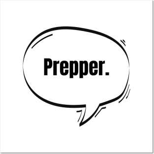 Prepper Text-Based Speech Bubble Posters and Art